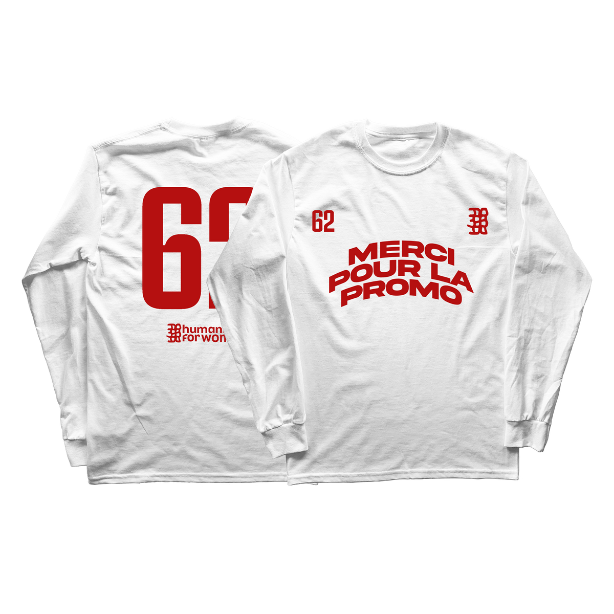 T-SHIRT MANCHES LONGUES "MERCI POUR LA PROMO"